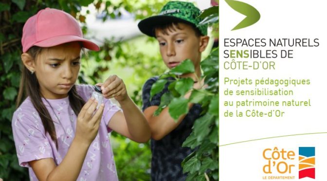 Projets pédagogiques « Espaces Naturels Sensibles » du Conseil Départemental de Côte d’Or